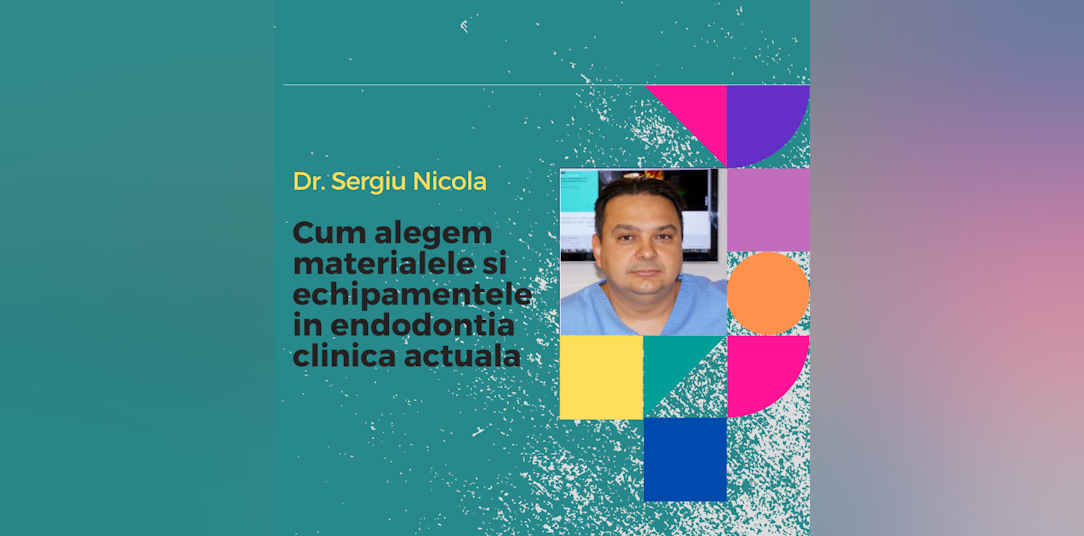 Cum alegem materialele si echipamentele in endodontia clinica actuala