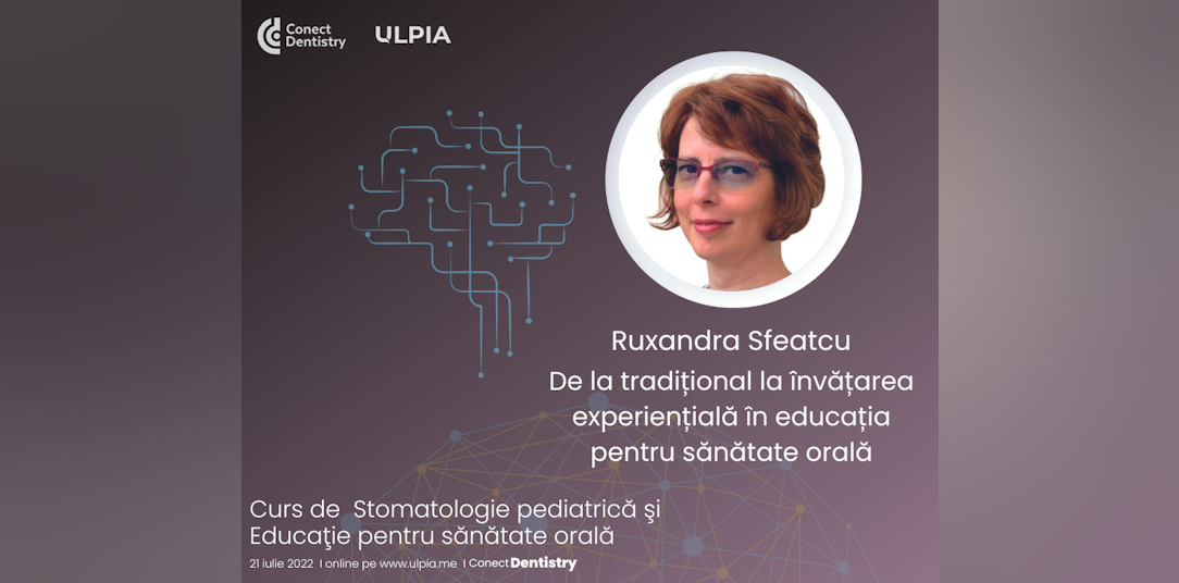 De la tradițional la învățarea experiențială în educația pentru sănătate orală