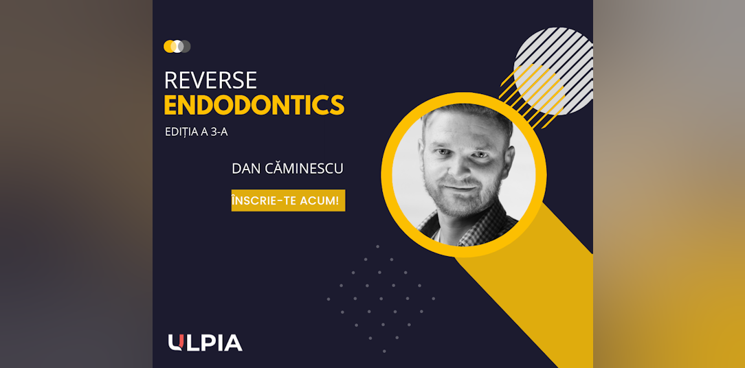 Reverse Endodontics - ediția a 3-a