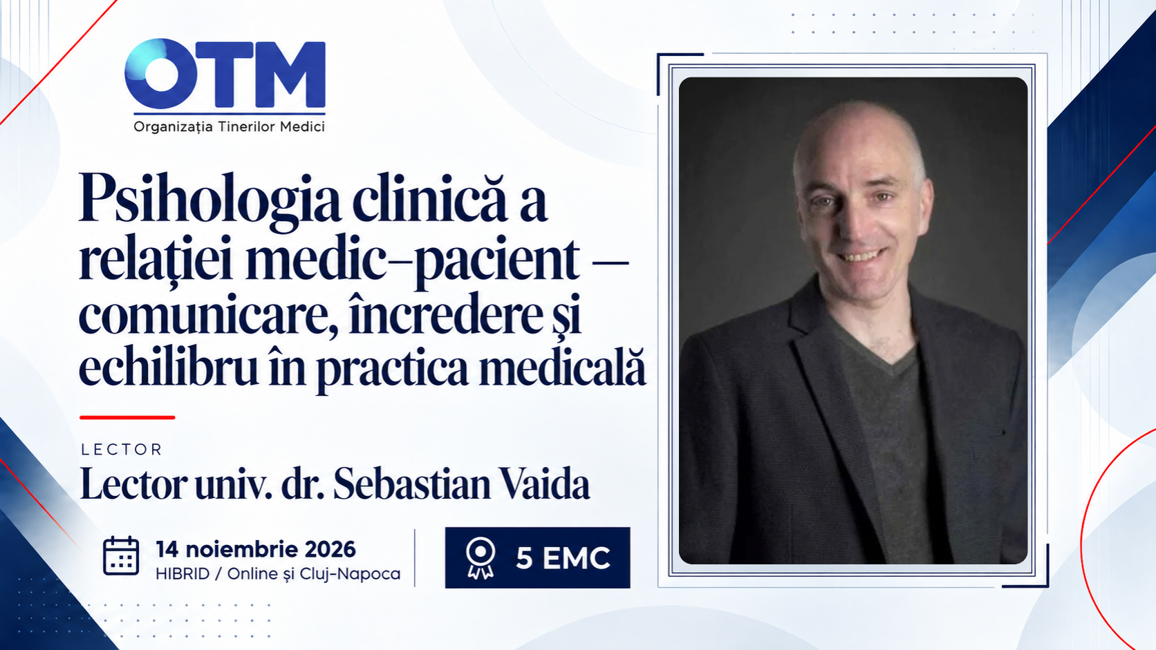 Psihologia clinică a relației medic–pacient — comunicare, încredere și echilibru în practica medicală
